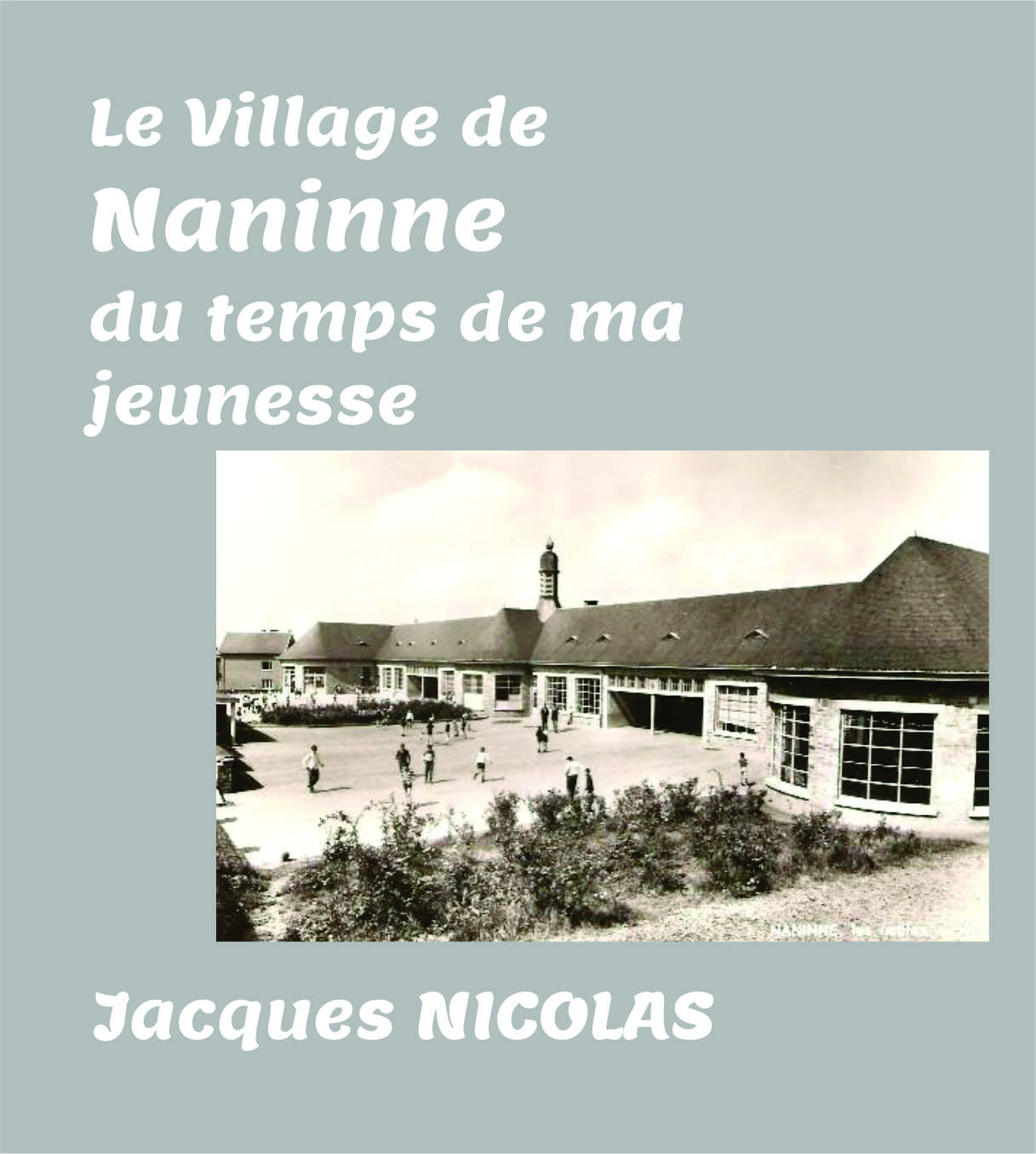 Conception : Jacques NICOLAS